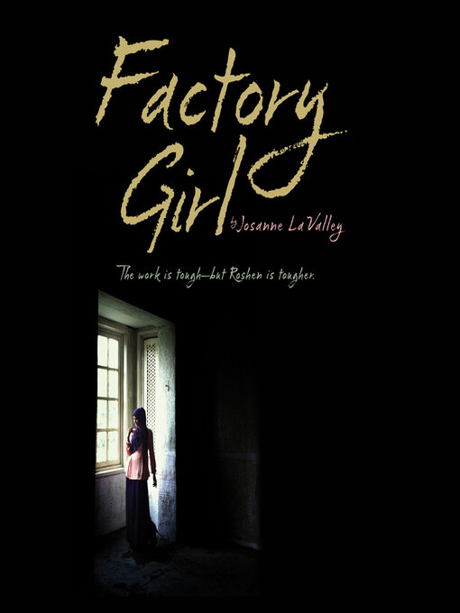Title details for Factory Girl by Josanne La Valley - Available